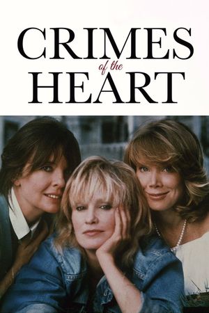 Crimes of the Heart's poster