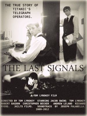 The Last Signals's poster