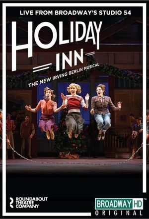 Irving Berlin's Holiday Inn The Broadway Musical's poster image