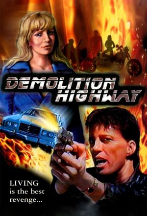 Demolition Highway's poster