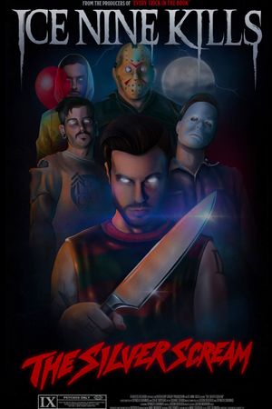 Ice Nine Kills: The Silver Scream - The Visual Album's poster