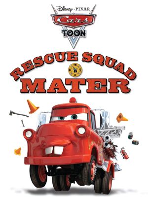 Rescue Squad Mater's poster