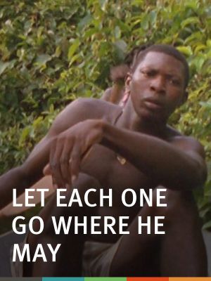 Let Each One Go Where He May's poster image