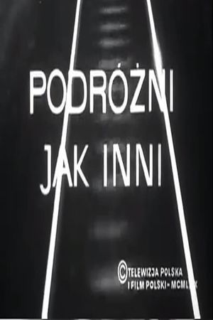 Podróżni jak inni's poster