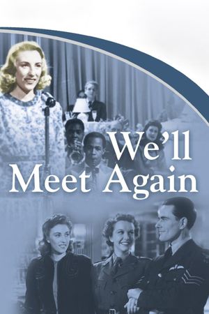 We'll Meet Again's poster
