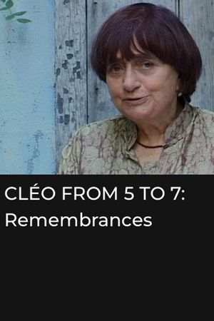 Cléo from 5 to 7: Remembrances and Anecdotes's poster