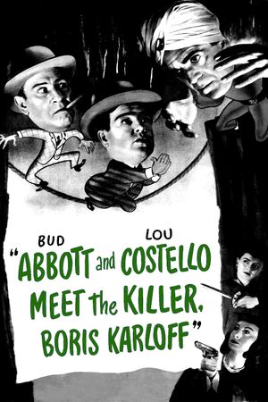 Bud Abbott Lou Costello Meet the Killer Boris Karloff's poster