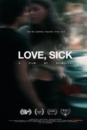 Love, Sick's poster