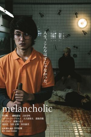 Melancholic's poster