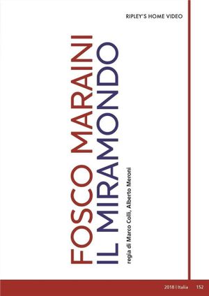 Fosco Maraini, il Miramondo's poster image