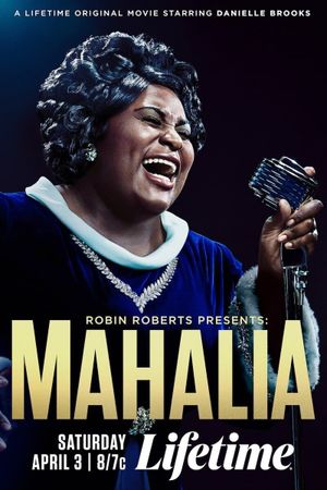 Robin Roberts Presents: Mahalia's poster