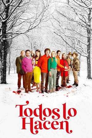 Todos lo hacen's poster