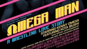 Omega Man: A Wrestling Love Story's poster