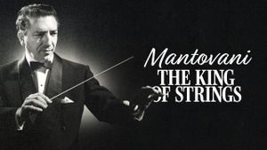 Mantovani, the King of Strings's poster