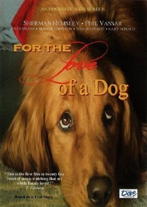 For the Love of a Dog's poster