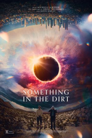 Something in the Dirt's poster