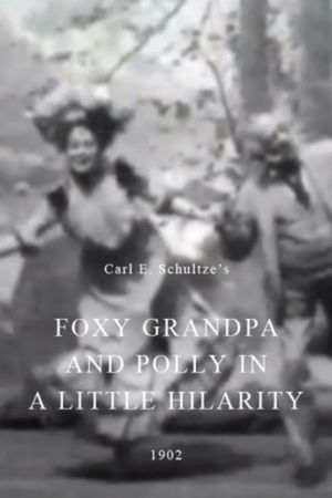 Foxy Grandpa and Polly in a Little Hilarity's poster