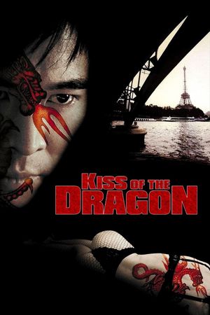 Kiss of the Dragon's poster