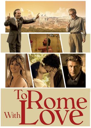 To Rome with Love's poster