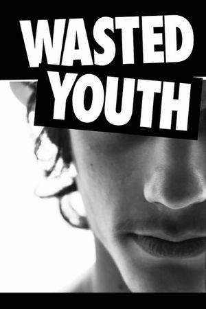 Wasted Youth's poster