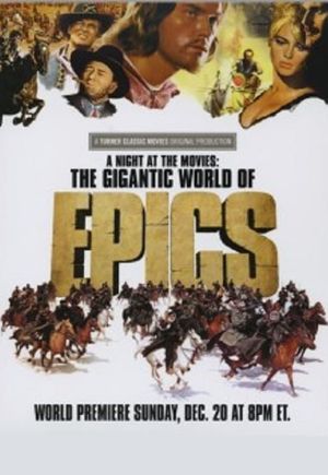 A Night at the Movies: The Gigantic World of Epics's poster