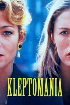 Kleptomania's poster