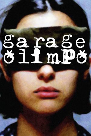 Garage Olimpo's poster