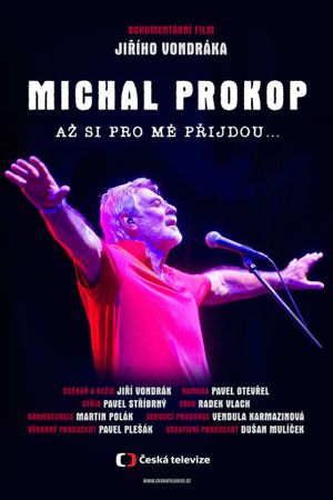 Michal Prokop: Až si pro mě přijdou…'s poster