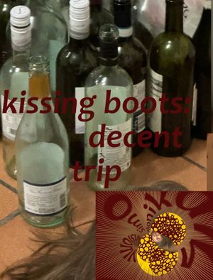 KiSSing boots: decent trip's poster