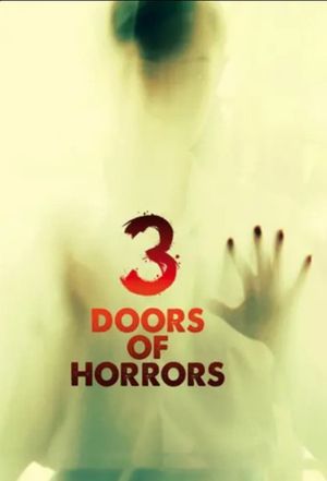 3 Doors of Horrors's poster