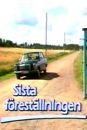 Sista föreställningen's poster