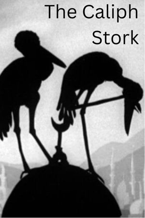 The Caliph Stork's poster