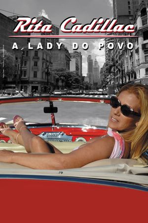 Rita Cadillac: The Lady of the People's poster