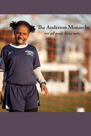 The Anderson Monarchs's poster