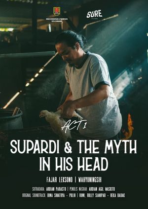 Supardi & The Myth in His Head's poster image