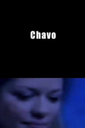 Chavo's poster