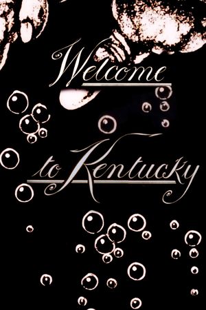 Welcome to Kentucky's poster