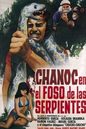 Chanoc en el foso de las serpientes's poster