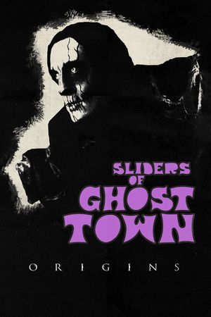 Sliders of Ghost Town: Origins's poster image