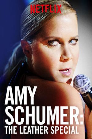 Amy Schumer: The Leather Special's poster