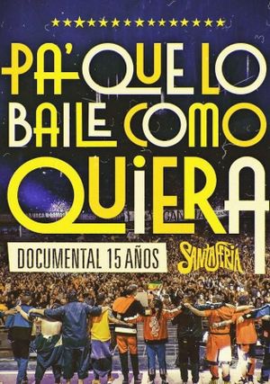 Pa que lo Baile como Quiera's poster image