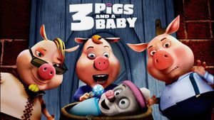 Unstable Fables: 3 Pigs & a Baby's poster