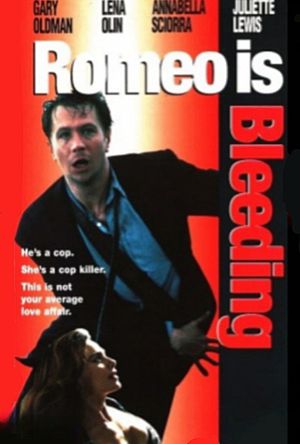 Romeo Is Bleeding's poster