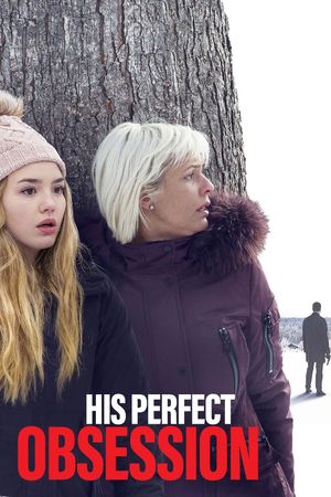 His Perfect Obsession's poster