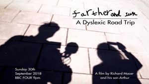 Farther and Sun: A Dyslexic Road Trip's poster