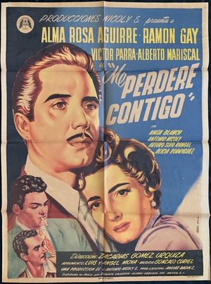 Me perderé contigo's poster