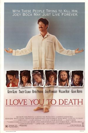 I Love You to Death's poster