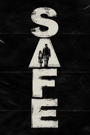 Safe's poster
