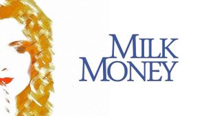 Milk Money's poster