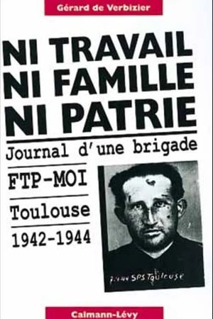 Ni travail, ni famille, ni patrie's poster image